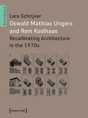 cover image of Oswald Mathias Ungers and Rem Koolhaas